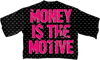 Pink $hade - Money Is The Motive Set