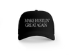 Black Make Hustlin Great Again Hat